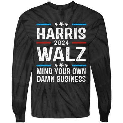 Walz Waltz 2024 Mind Your Own Damn Business Tie-Dye Long Sleeve Shirt