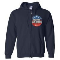 Walz Waltz 2024 Mind Your Own Damn Business Full Zip Hoodie