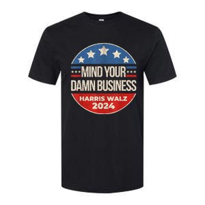 Walz Waltz 2024 Mind Your Own Damn Business Softstyle CVC T-Shirt