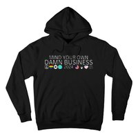 Walz Waltz 2024 American Flag Mind Your Own Damn Business Gift Hoodie