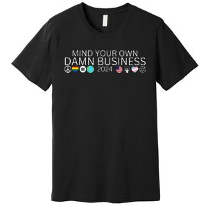 Walz Waltz 2024 American Flag Mind Your Own Damn Business Gift Premium T-Shirt