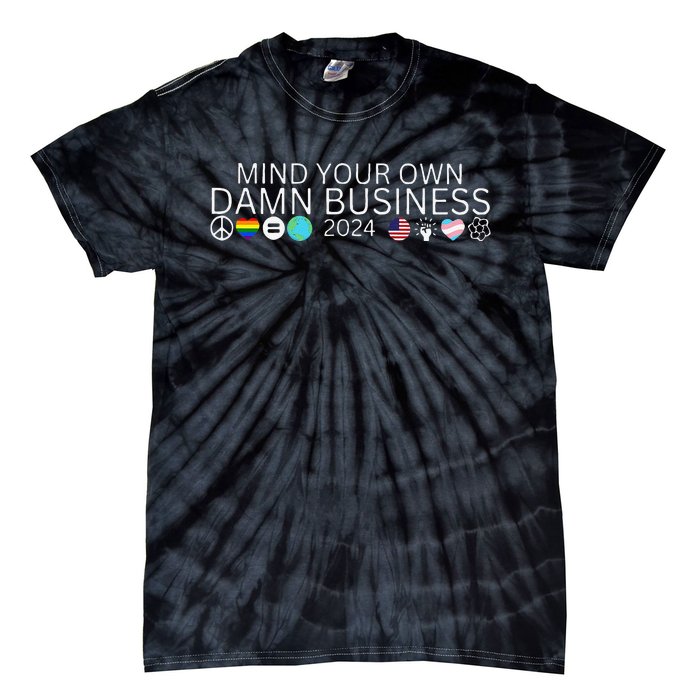 Walz Waltz 2024 American Flag Mind Your Own Damn Business Gift Tie-Dye T-Shirt