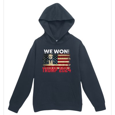 We Won 2024 Donald Trump Won 2024 Election Republican Win Urban Pullover Hoodie