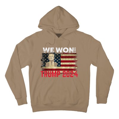 We Won 2024 Donald Trump Won 2024 Election Republican Win Hoodie