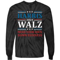 Walz Waltz 2024 Mind Your Own Damn Business Tie-Dye Long Sleeve Shirt