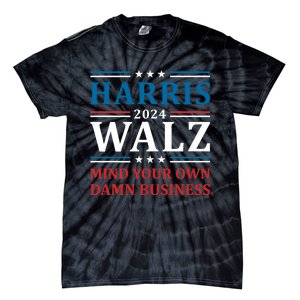 Walz Waltz 2024 Mind Your Own Damn Business Tie-Dye T-Shirt