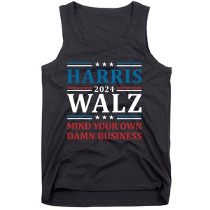 Walz Waltz 2024 Mind Your Own Damn Business Tank Top