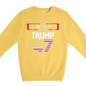 We Won 47 Victory Donald Trump Usa Presidential Slogan 2024 Premium Crewneck Sweatshirt