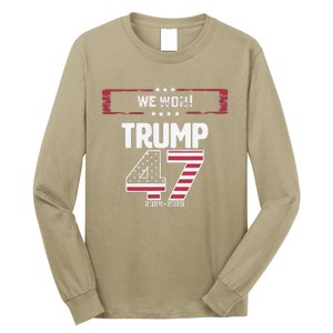 We Won 47 Victory Donald Trump Usa Presidential Slogan 2024 Long Sleeve Shirt