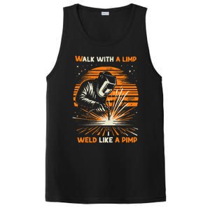 Walk With A Limp Weld Like A Pimp Welding PosiCharge Competitor Tank