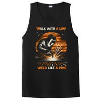 Walk With A Limp Weld Like A Pimp Welding PosiCharge Competitor Tank