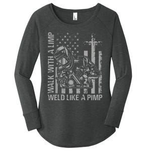 Walk With A Limp Weld Like A Pimp Funny Welding Cute Welder Women's Perfect Tri Tunic Long Sleeve Shirt