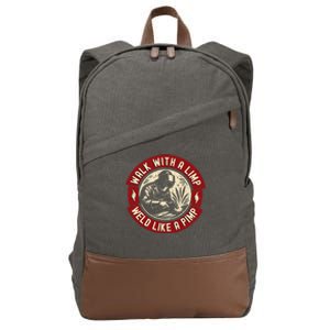 Walk With A Limp Weld Like A Pimp Funny Welding Welder Gift Cotton Canvas Backpack