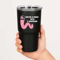 Worm With A Mustache James Tom Ariana Reality Tumbler
