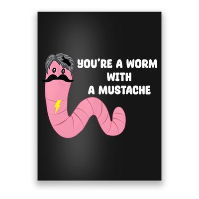 Worm With A Mustache James Tom Ariana Reality Poster