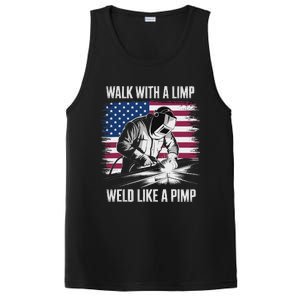 Walk With A Limp Weld Like A Pimp Welding Welder PosiCharge Competitor Tank