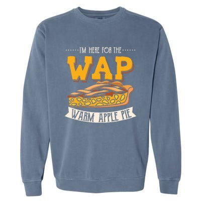 WAP Warm Apple Pie Funny Christmas Eve Design XMAS Garment-Dyed Sweatshirt