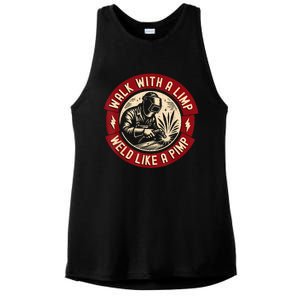 Walk With A Limp Weld Like A Pimp Funny Welding Welder Ladies PosiCharge Tri-Blend Wicking Tank