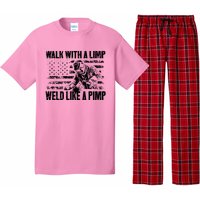 Walk With A Limp Weld Like A Pimp Welding Welde Pajama Set