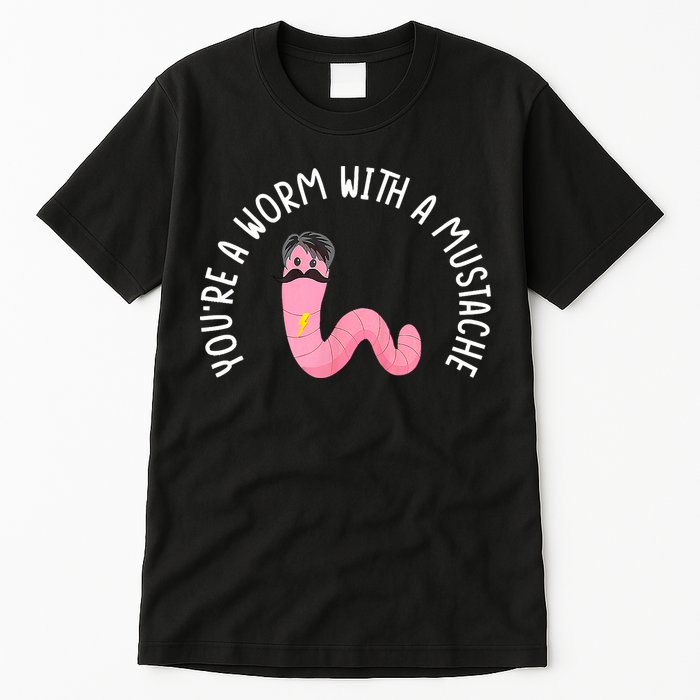 Worm With A Mustache James Tom Ariana Reality Funny Matching Tall T-Shirt
