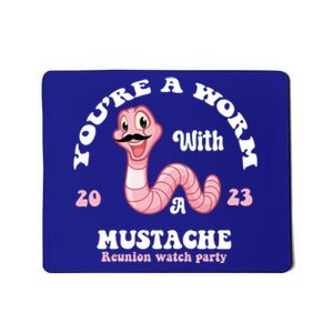 Worm With A Mustache James Tom Ariana Reality Mousepad