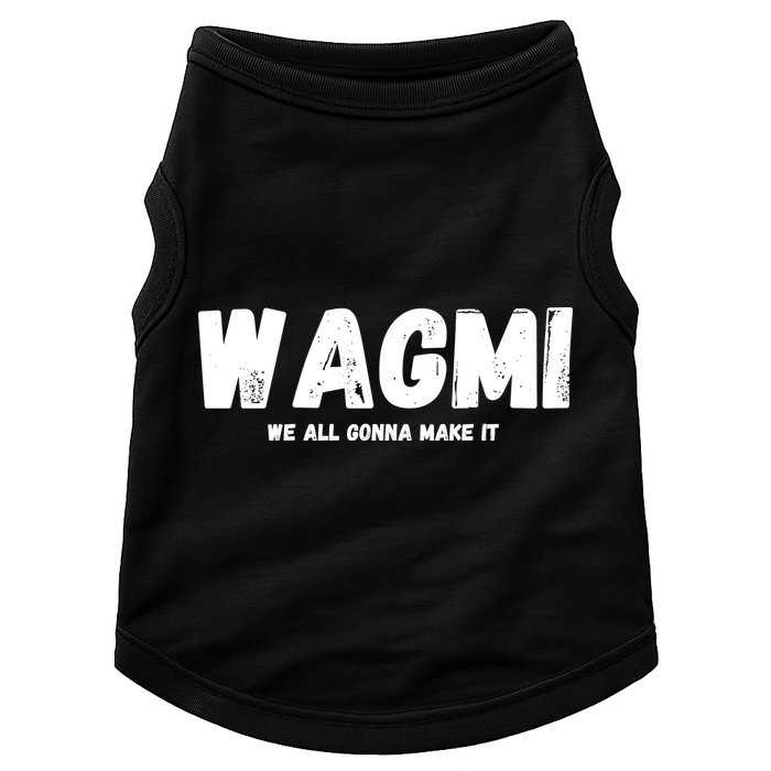 WAGMI We ALL Gonna Make It, Crypto And NFT, Cryptocurrency Doggie Tank