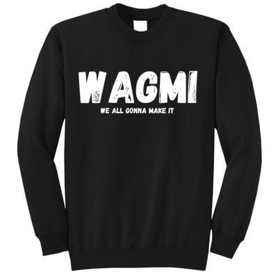 WAGMI We ALL Gonna Make It, Crypto And NFT, Cryptocurrency Sweatshirt