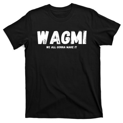 WAGMI We ALL Gonna Make It, Crypto And NFT, Cryptocurrency T-Shirt