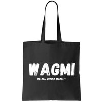 WAGMI We ALL Gonna Make It, Crypto And NFT, Cryptocurrency Bag