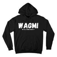 WAGMI We ALL Gonna Make It, Crypto And NFT, Cryptocurrency Tall Hoodie