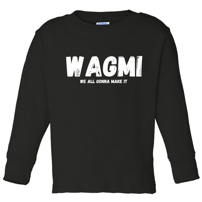 WAGMI We ALL Gonna Make It, Crypto And NFT, Cryptocurrency Toddler Long Sleeve Shirt