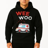 Wee Woo Ambulance Amr Funny Ems Emt Paramedic Hoodie