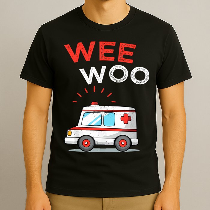 Wee Woo Ambulance Amr Funny Ems Emt Paramedic T-Shirt