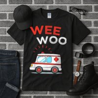 Wee Woo Ambulance Amr Funny Ems Emt Paramedic Tall T-Shirt