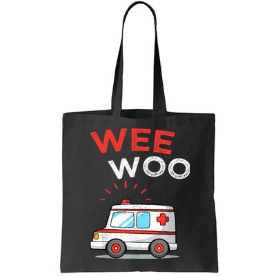 Wee Woo Ambulance Amr Funny Ems Emt Paramedic Bag
