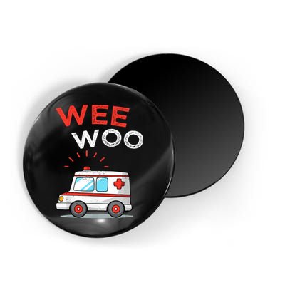 Wee Woo Ambulance Amr Funny Ems Emt Paramedic Magnet
