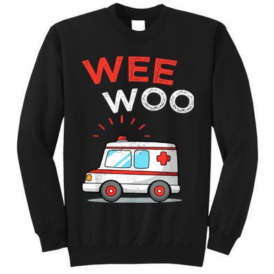 Wee Woo Ambulance Amr Funny Ems Emt Paramedic Tall Sweatshirt