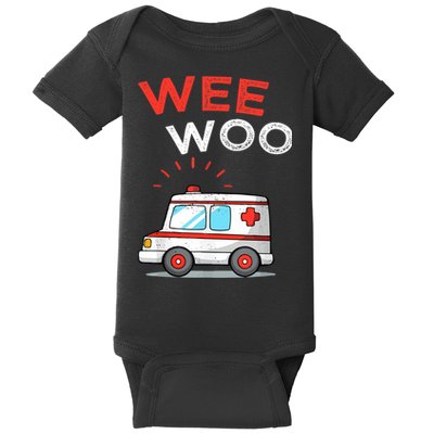 Wee Woo Ambulance Amr Funny Ems Emt Paramedic Baby Bodysuit