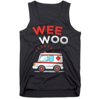 Wee Woo Ambulance Amr Funny Ems Emt Paramedic Tank Top