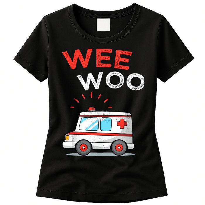 Wee Woo Ambulance Amr Funny Ems Emt Paramedic Womens T-Shirt