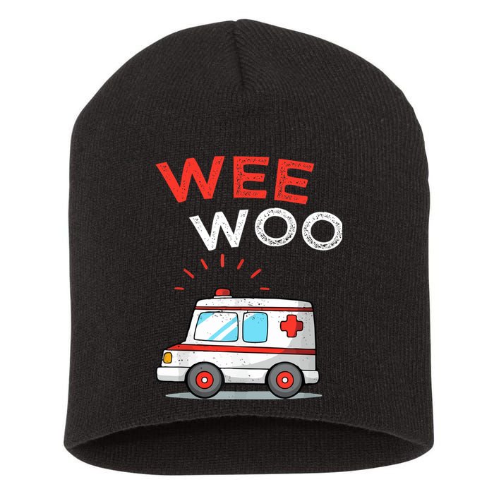 Wee Woo Ambulance Amr Funny Ems Emt Paramedic Short Acrylic Beanie