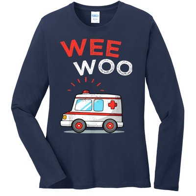 Wee Woo Ambulance Amr Funny Ems Emt Paramedic Ladies Long Sleeve Shirt