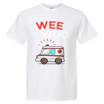 Wee Woo Ambulance Amr Funny Ems Emt Paramedic Garment-Dyed Heavyweight T-Shirt