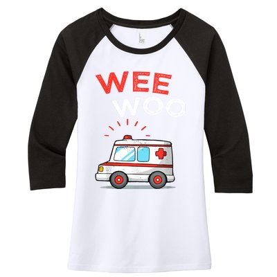 Wee Woo Ambulance Amr Funny Ems Emt Paramedic Women's Tri-Blend 3/4-Sleeve Raglan Shirt