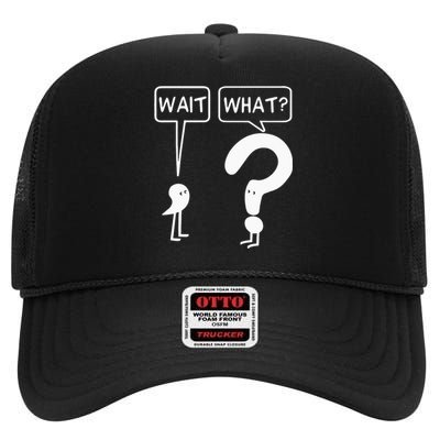 Wait, What Apostrophe Question Mark Funny English Teacher High Crown Mesh Back Trucker Hat