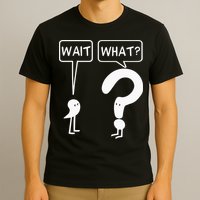 Wait, What Apostrophe Question Mark Funny English Teacher T-Shirt