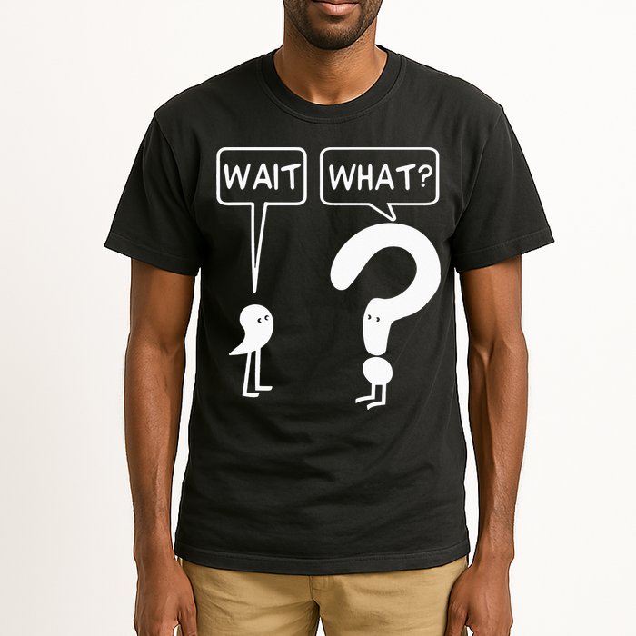 Wait, What Apostrophe Question Mark Funny English Teacher Tall T-Shirt