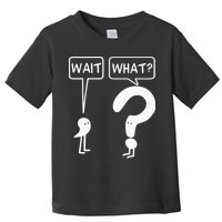 Wait, What Apostrophe Question Mark Funny English Teacher Toddler T-Shirt