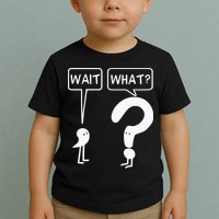 Wait, What Apostrophe Question Mark Funny English Teacher Toddler T-Shirt