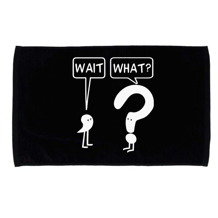Wait, What Apostrophe Question Mark Funny English Teacher Microfiber Hand Towel